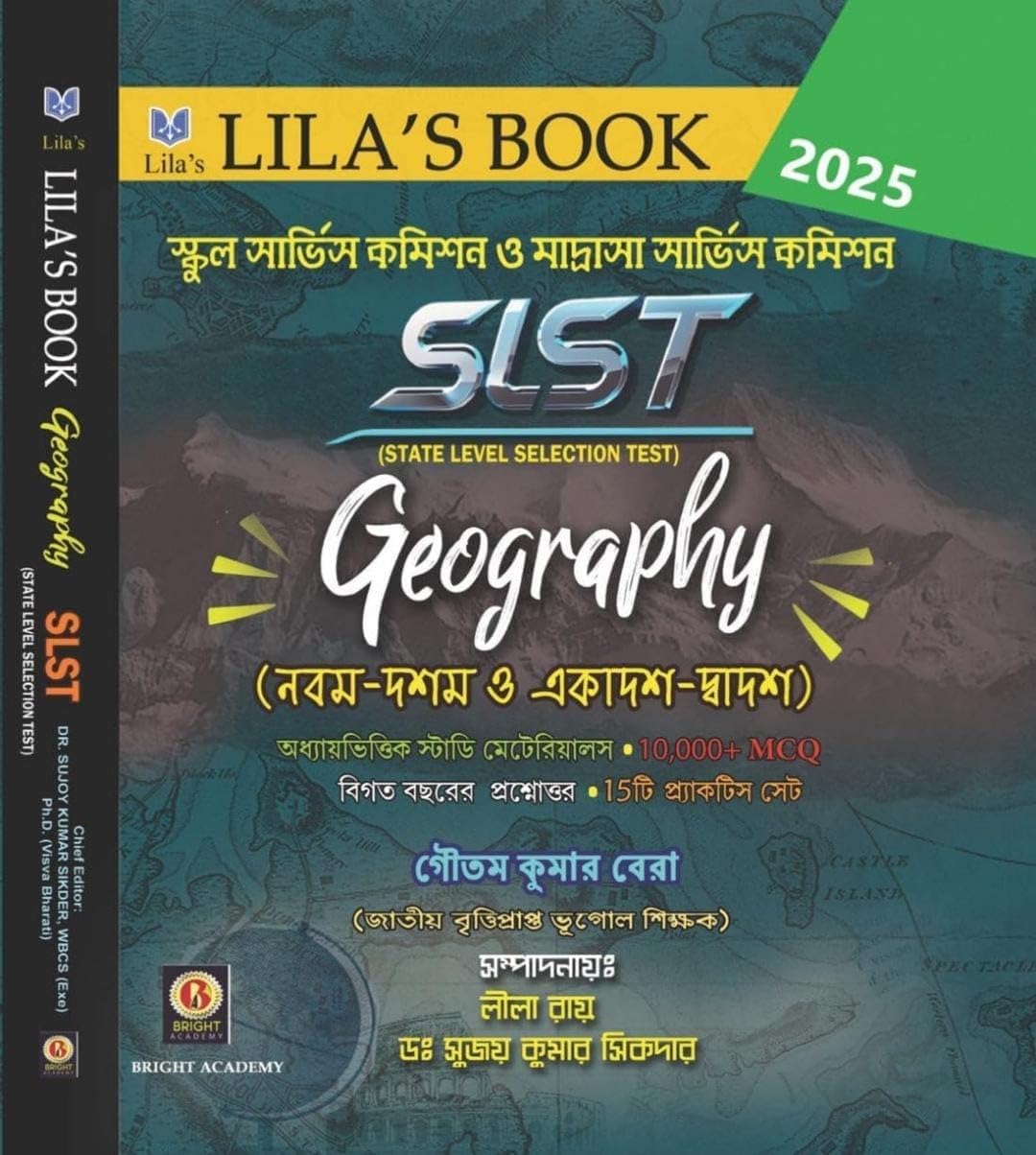 Lila's SLST Geography (IX–X & XI–XII) 2025 Edition | School Service Commission & Madrasah Service Commission | Bright Academy - Buy Online at Indezaar